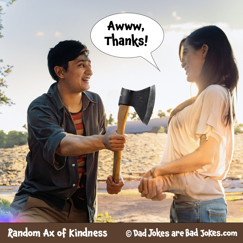 an ax dad joke